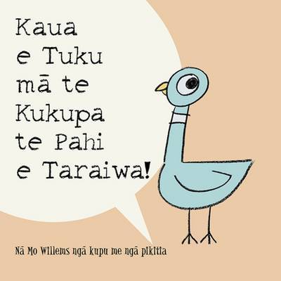 Don't Let the Pigeon Drive the Bus Maori